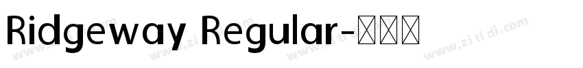 Ridgeway Regular字体转换
